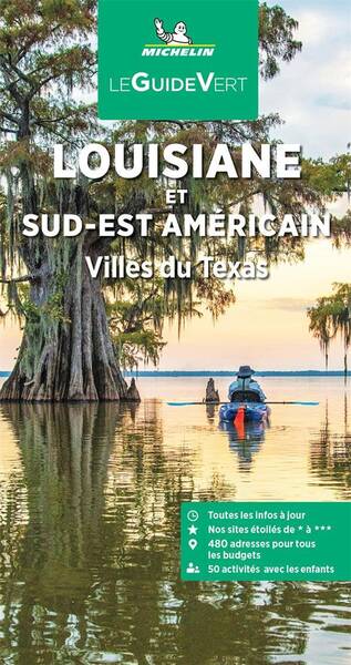 Le Guide Vert; Louisiane et Sud Est Americain: Villes du Texas