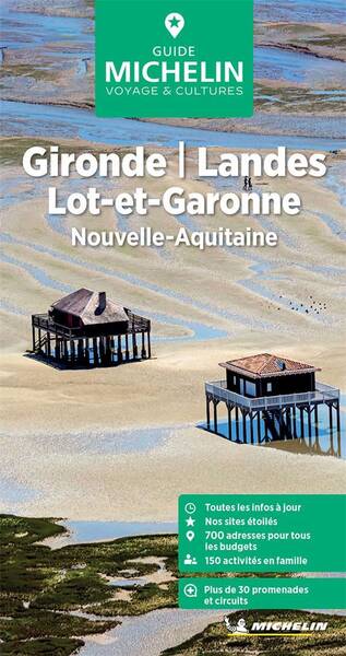 Gironde, Landes, Lot-Et-Garonne : Nouvelle-Aquitaine (Edition 2024)