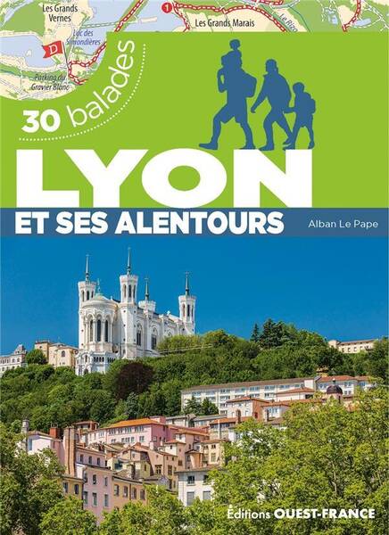 30 Balades ; Lyon et ses Alentours