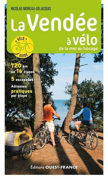 La Vendee a Velo : De la Mer au Bocage