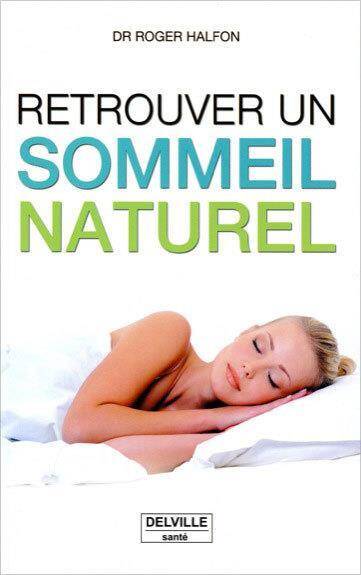 RETROUVER UN SOMMEIL NATUREL