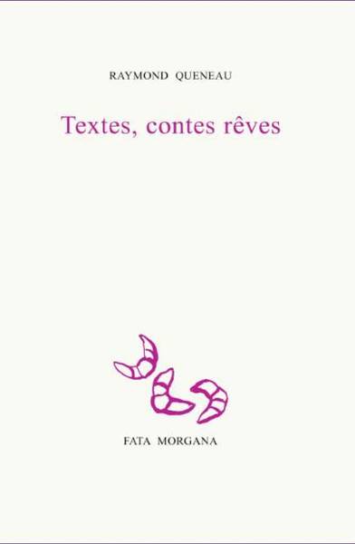 Textes, Contes, Reves