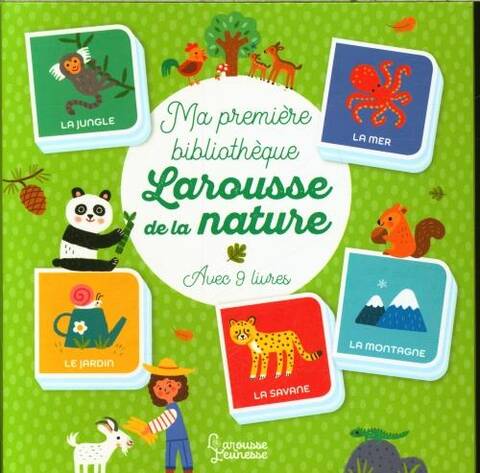 Ma première bibliothèque Larousse de la nature