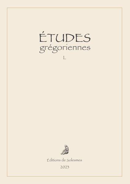 ETUDES GREGORIENNES L