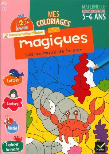 Mes coloriages magiques : les animaux de la mer GS