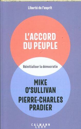 L'accord du peuple : réinitialiser la démocratie