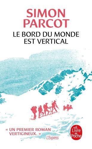 Le bord du monde est vertical