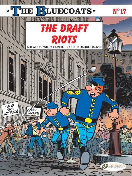 The Bluecoats T.17 ; the Draft Riots