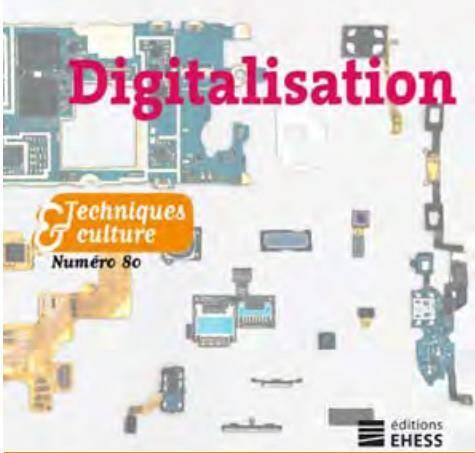 Techniques & Culture N.80 ; Digitalisation