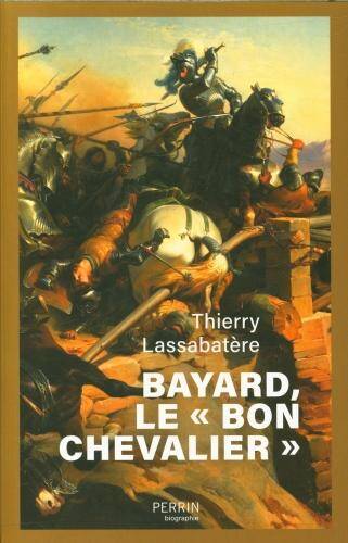 Bayard, le bon chevalier