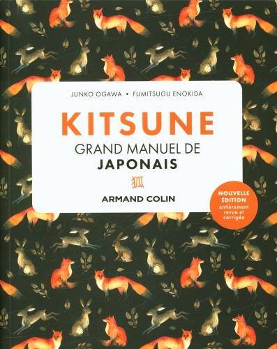 Kitsune : grand manuel de japonais