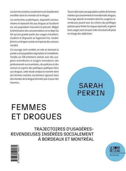 Femmes et Drogues Trajectoires D Usageres Revendeuses Inserees