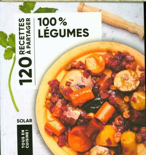 100 % légumes