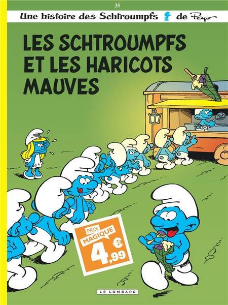 Les Schtroumpfs Tome 35 ; les Schtroumpfs et les Haricots Mauves