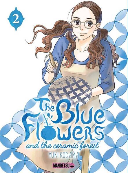 The Blue Flowers And The Ceramist Forest Tome 2