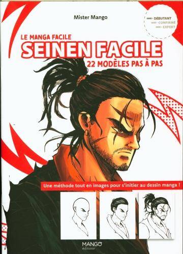 Seinen facile : 22 modèles pas à pas