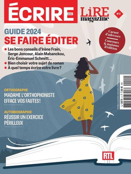 Ecrire Avec Lire Magazine N.2 ; Se Faire Editer