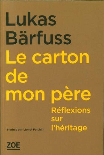 Le carton de mon père : réflexions sur l'héritage