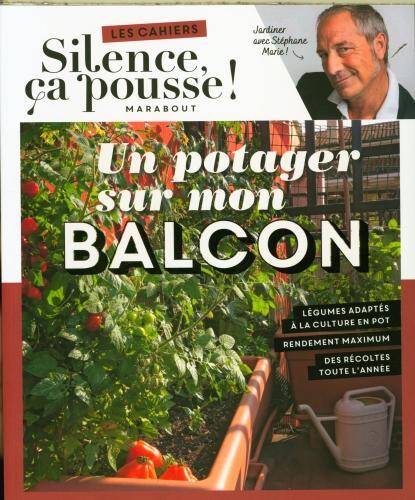 Un potager sur mon balcon : jardiner avec Stéphane Marie !