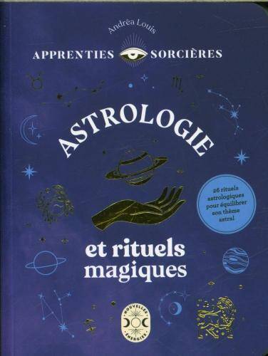 Astrologie et rituels magiques