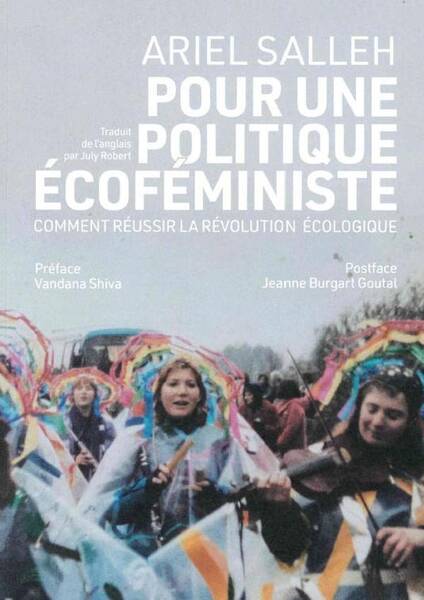 Pour une Politique Ecofeministe Comment Reussir la Revolution