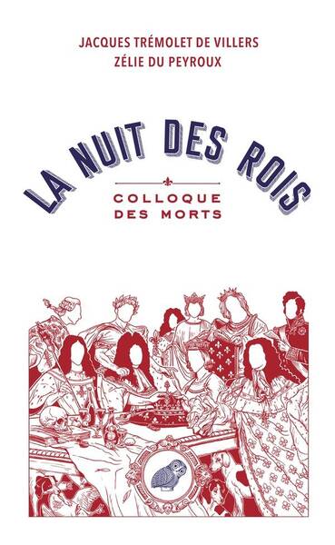 La Nuit des Rois - Dialogue des Morts