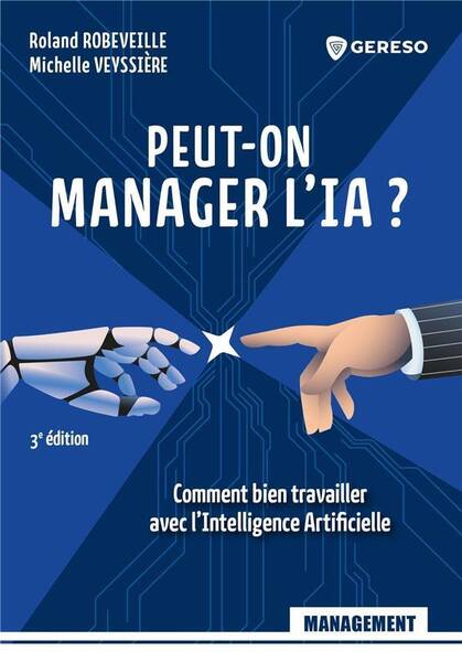 MANAGER L INTELLIGENCE ARTIFICIELLE: S ADAPTER AUX TRANSFORMATIONS