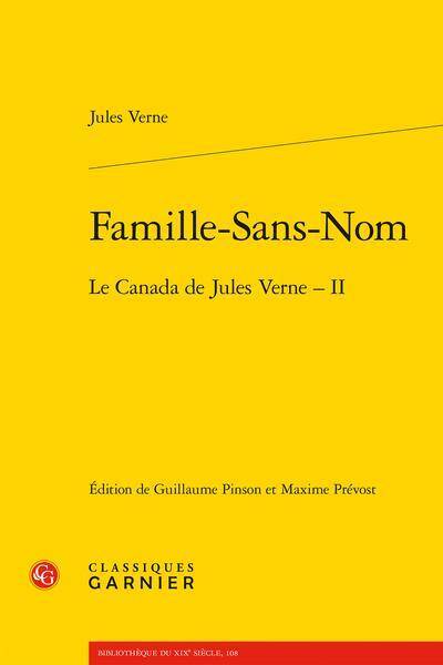 Le Canada de Jules Verne Tome 2 ; Famille-Sans-Nom