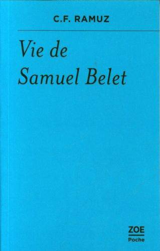 Vie de Samuel Belet