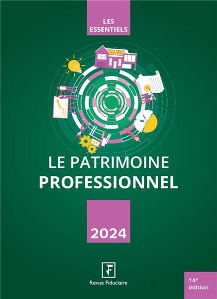 Le Patrimoine Professionnel (Edition 2024)