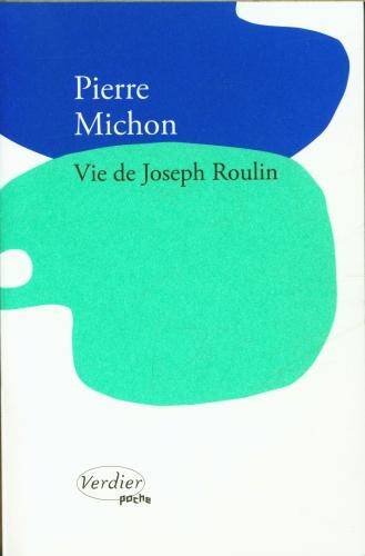 Vie de Joseph Roulin