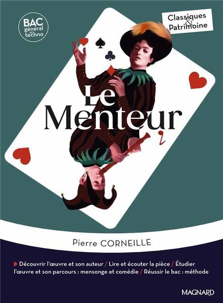 Le Menteur : Bac Francais ; 1re (Edition 2024)