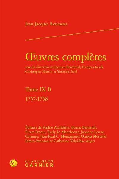 Oeuvres complètes tome 9 B 1757-1758