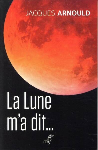 La Lune m'a dit... : cinquante ans après le premier homme sur la Lune