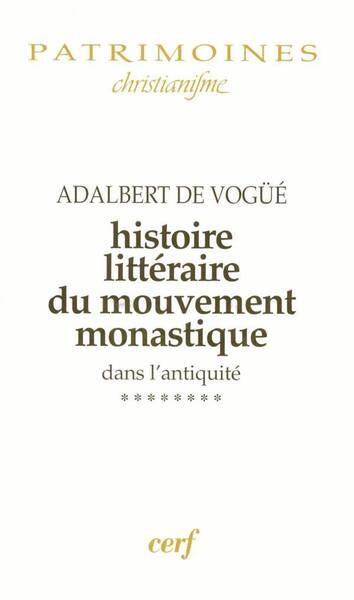 Histoire Litteraire du Mouvement Monastique T.7