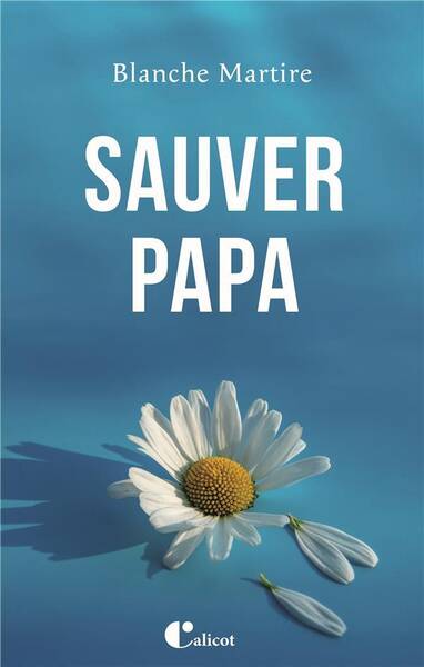 Sauver Papa