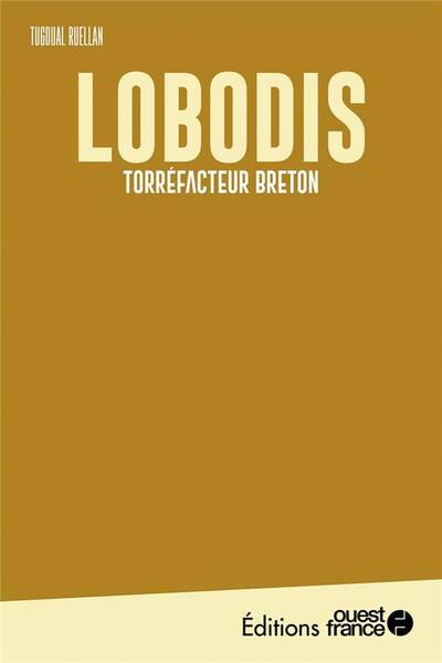LOBODIS : TORREFACTEUR BRETON