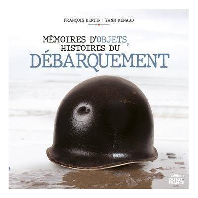 Memoires D'Objets, Histoires du Debarquement