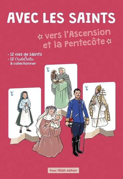 Avec les Saints Vers l'Ascension et la Pentecote