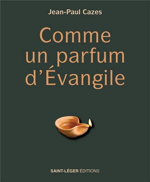 Comme un Parfum D'Evangile