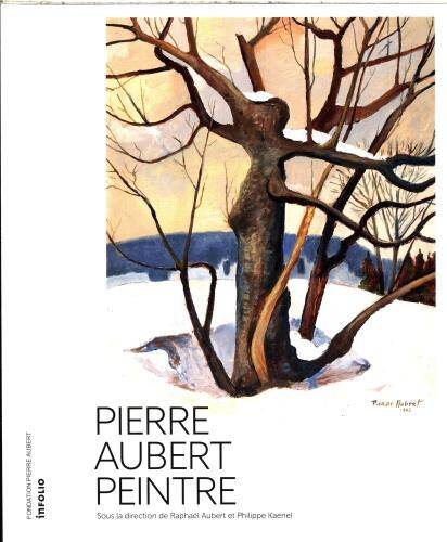 Pierre Aubert : peintre