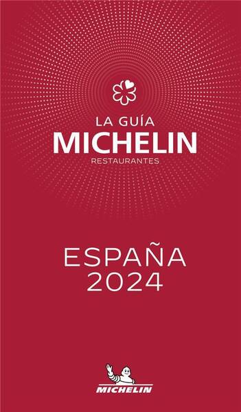 Guide Rouge Michelin ; Espana (Edition 2024)