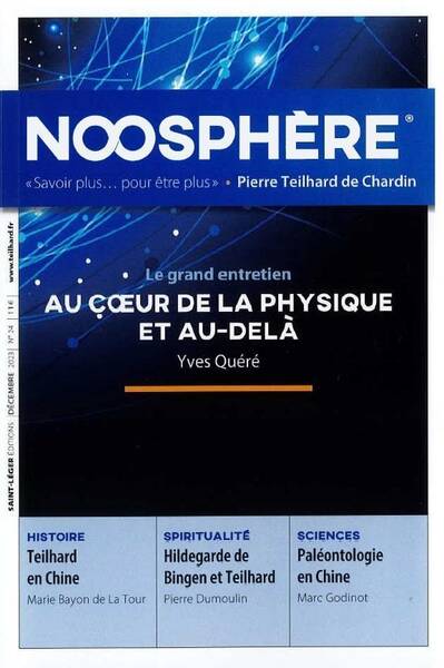 Revue Noosphere N.24 ; au Coeur de la Psysique et Au-Dela