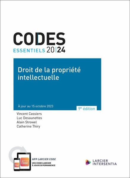 Codes Essentiels ; Droit de la Propriete Intellectuelle (Edition 2024)