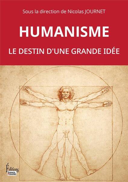 La Grande Histoire de l'Humanisme