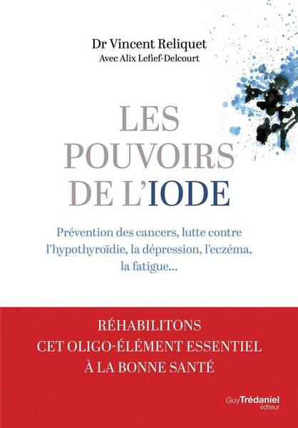 Les Pouvoirs de l'Iode