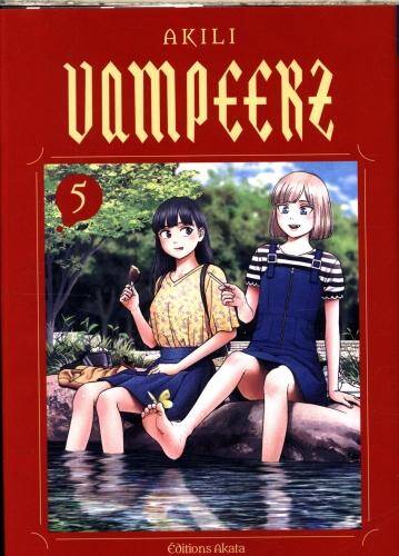 Vampeerz. Tome 5