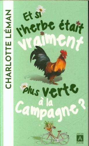 Et si l'herbe était vraiment plus verte à la campagne ?