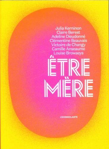 Etre mère