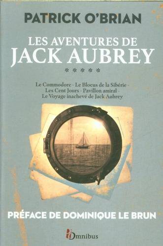 Les aventures de Jack Aubrey. Tome 5